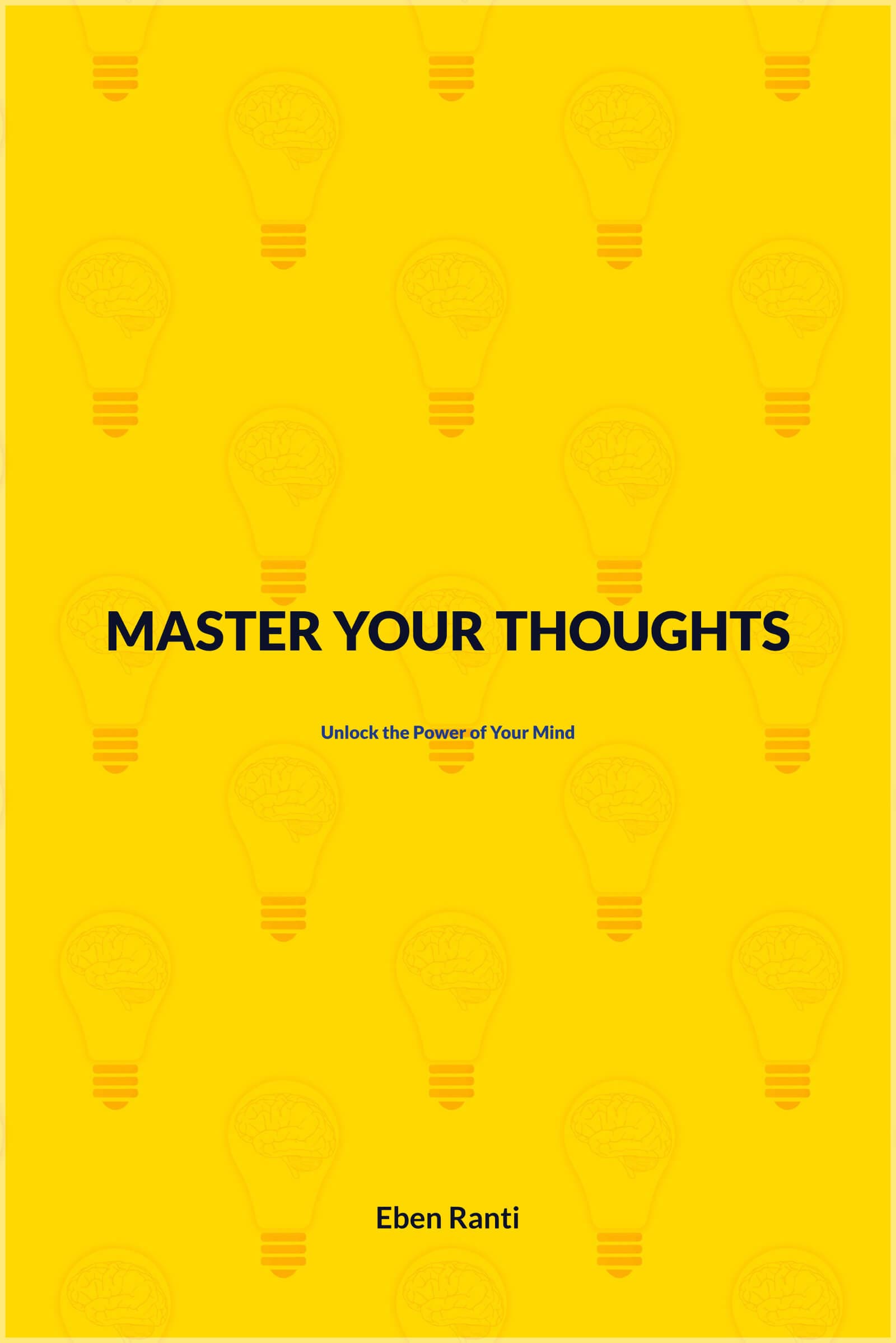Master Your Thoughts