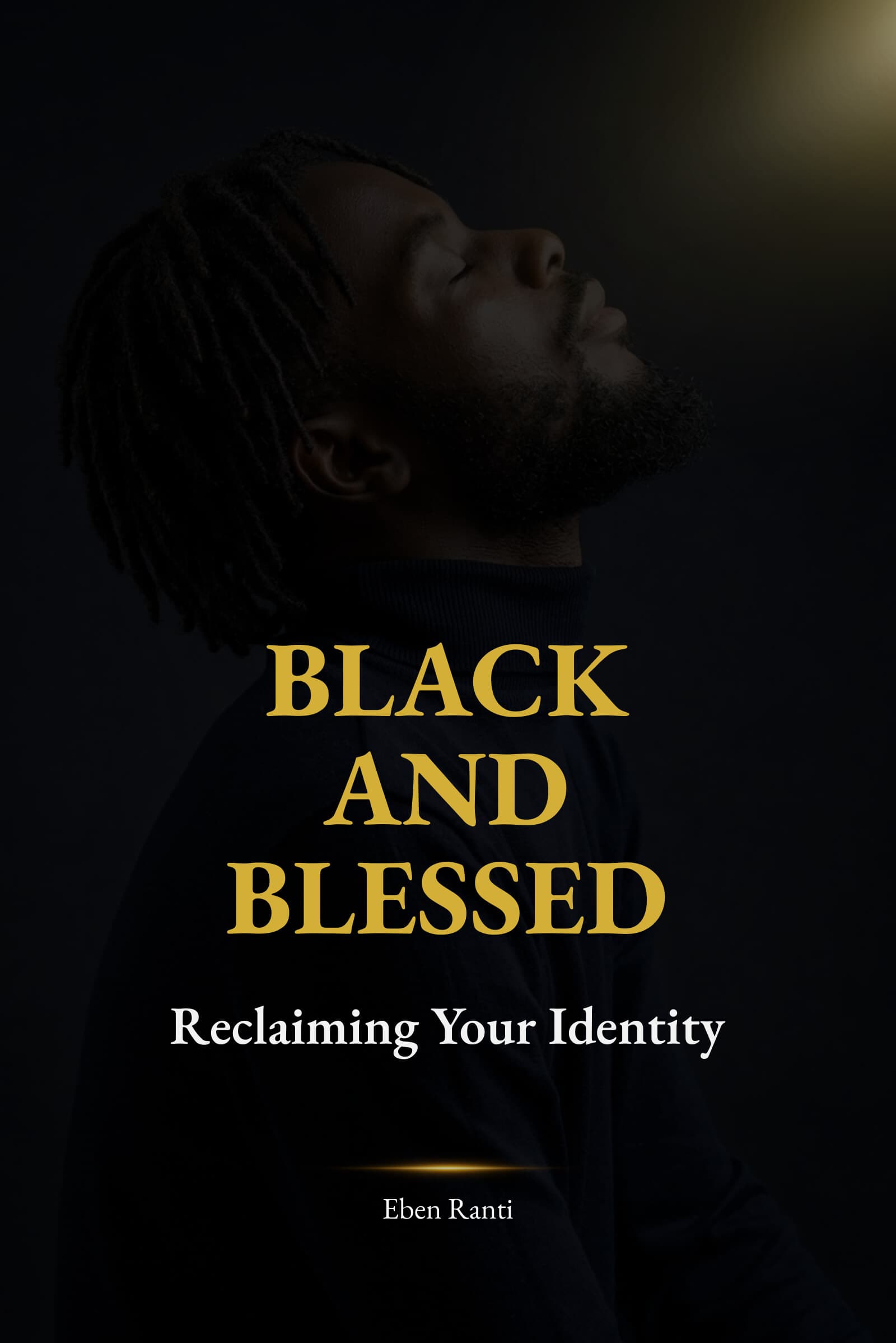 Black and Blessed